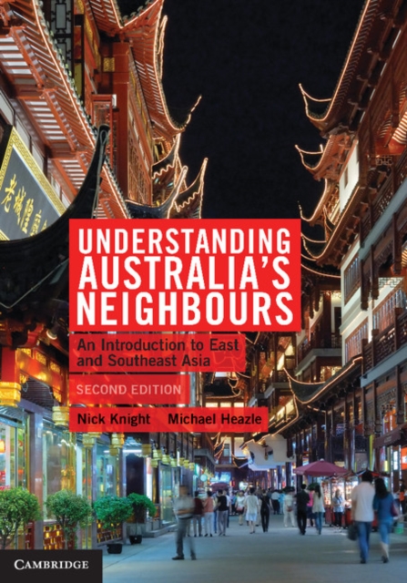 Understanding Australia's Neighbours : An Introduction to East and Southeast Asia, EPUB eBook