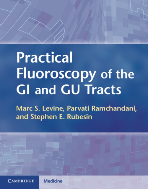 Practical Fluoroscopy of the GI and GU Tracts, EPUB eBook