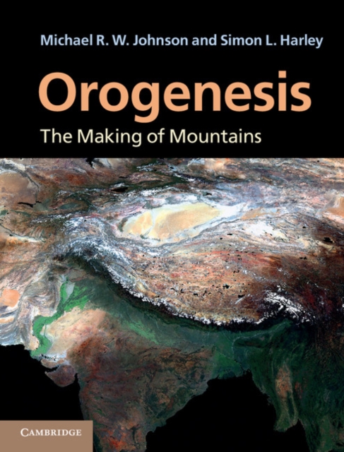 Orogenesis : The Making of Mountains, EPUB eBook