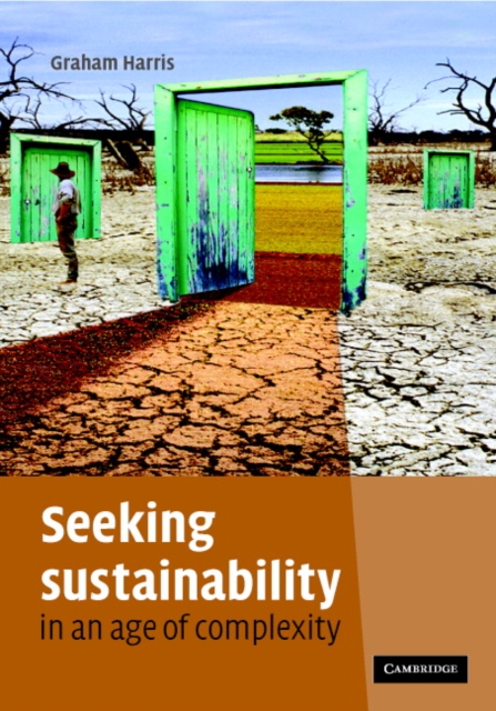 Seeking Sustainability in an Age of Complexity, PDF eBook
