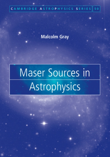 Maser Sources in Astrophysics, PDF eBook