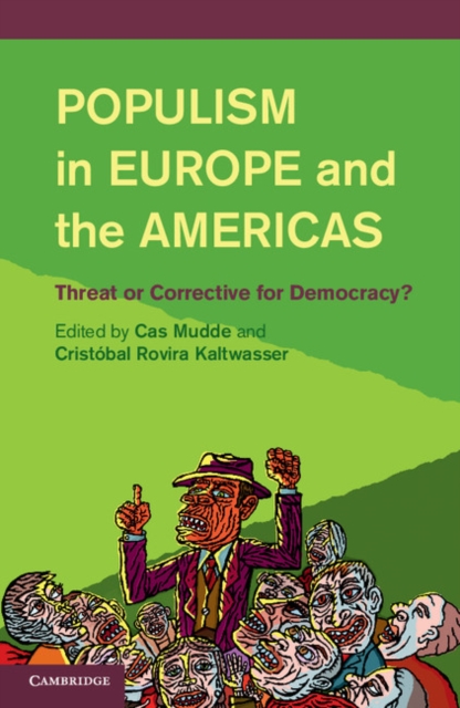 Populism in Europe and the Americas : Threat or Corrective for Democracy?, PDF eBook