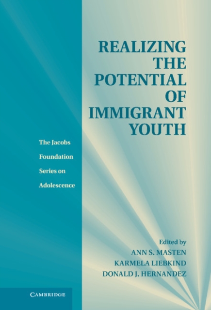 Realizing the Potential of Immigrant Youth, EPUB eBook