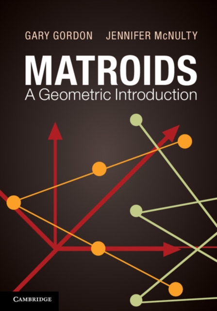 Matroids: A Geometric Introduction, PDF eBook