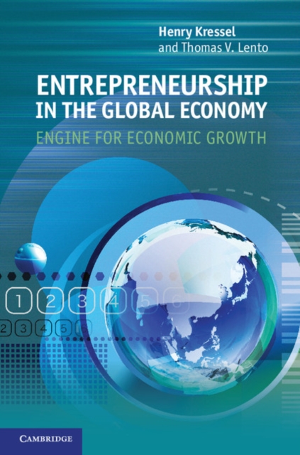 Entrepreneurship in the Global Economy : Engine for Economic Growth, PDF eBook