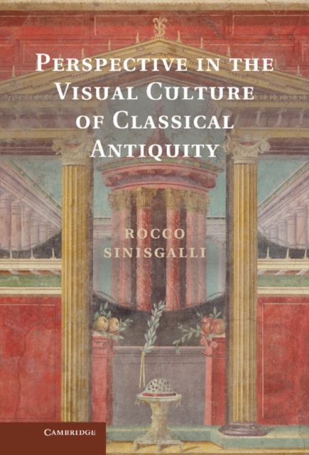 Perspective in the Visual Culture of Classical Antiquity, EPUB eBook