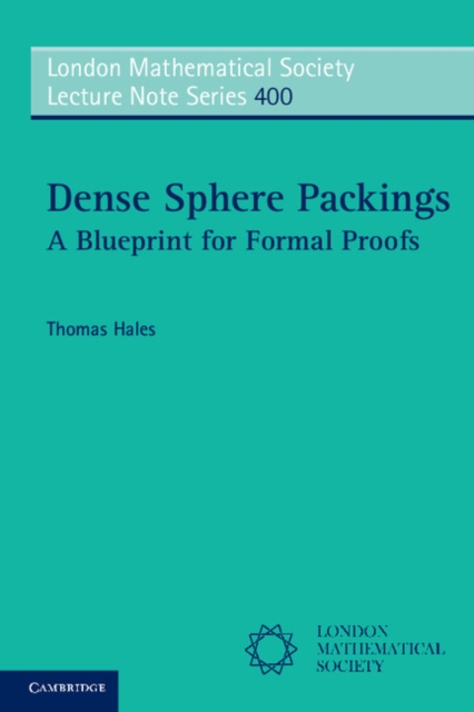 Dense Sphere Packings : A Blueprint for Formal Proofs, PDF eBook