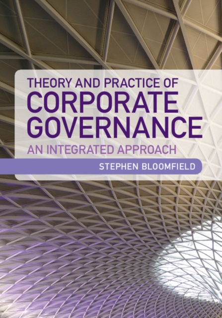 Theory and Practice of Corporate Governance : An Integrated Approach, PDF eBook