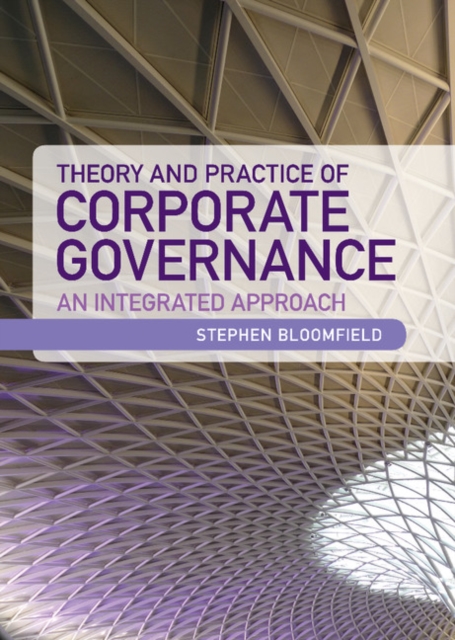Theory and Practice of Corporate Governance : An Integrated Approach, EPUB eBook