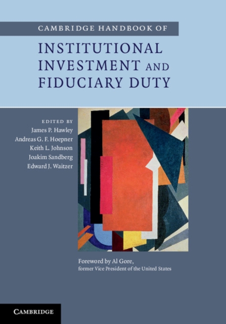 Cambridge Handbook of Institutional Investment and Fiduciary Duty, PDF eBook