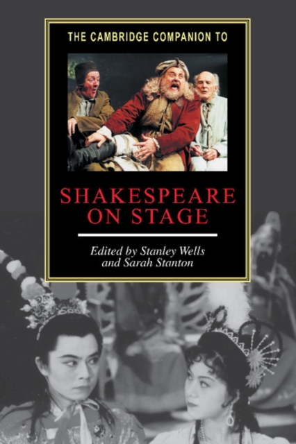 The Cambridge Companion to Shakespeare on Stage, PDF eBook