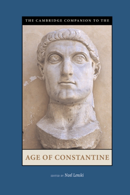 Cambridge Companion to the Age of Constantine, PDF eBook