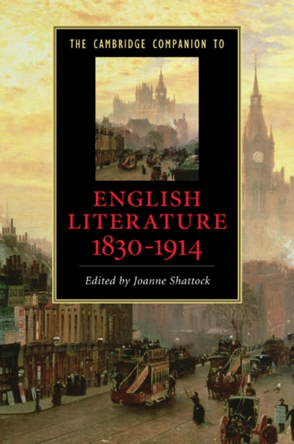 The Cambridge Companion to English Literature, 1830–1914, PDF eBook