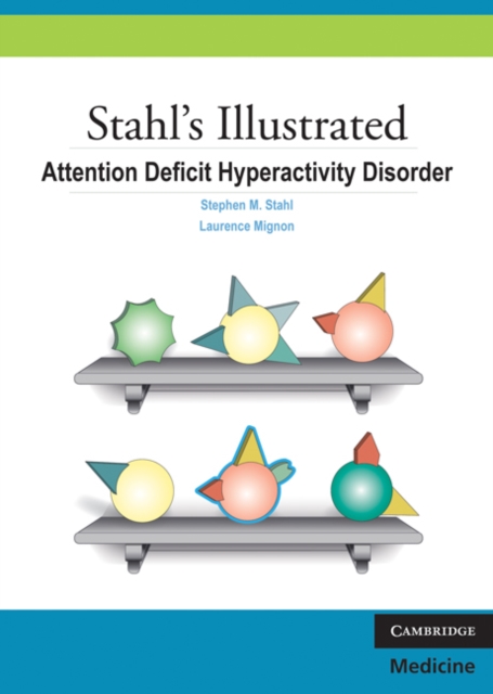 Stahl's Illustrated Attention Deficit Hyperactivity Disorder, EPUB eBook