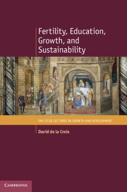 Fertility, Education, Growth, and Sustainability, PDF eBook