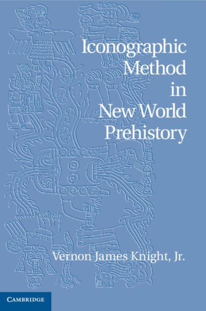 Iconographic Method in New World Prehistory, EPUB eBook