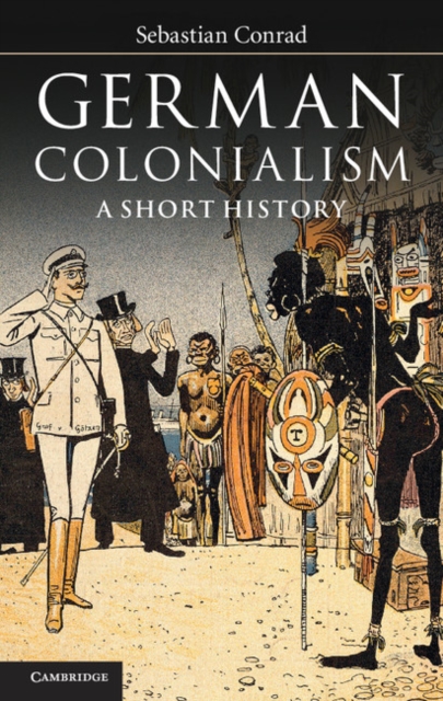 German Colonialism : A Short History, EPUB eBook