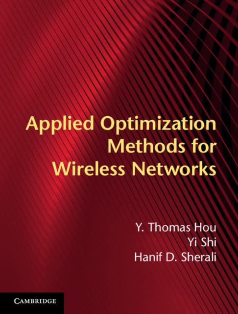 Applied Optimization Methods for Wireless Networks, EPUB eBook