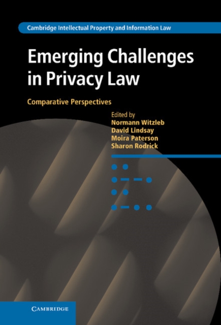 Emerging Challenges in Privacy Law : Comparative Perspectives, EPUB eBook