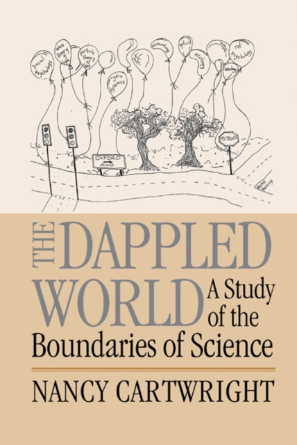 Dappled World : A Study of the Boundaries of Science, EPUB eBook