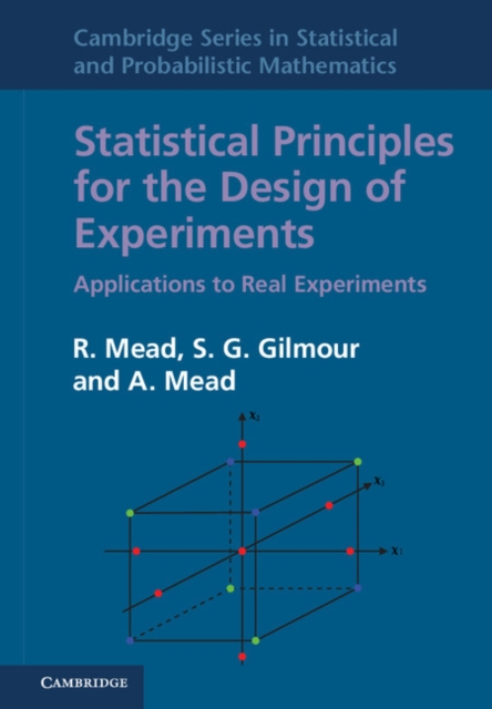 Statistical Principles for the Design of Experiments : Applications to Real Experiments, EPUB eBook