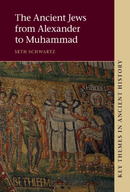 Ancient Jews from Alexander to Muhammad, EPUB eBook