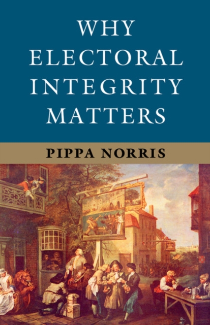 Why Electoral Integrity Matters, PDF eBook
