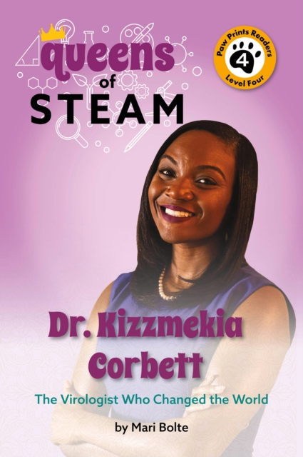 Dr. Kizzmekia Corbett: The Virologist Who Changed the World, EPUB eBook