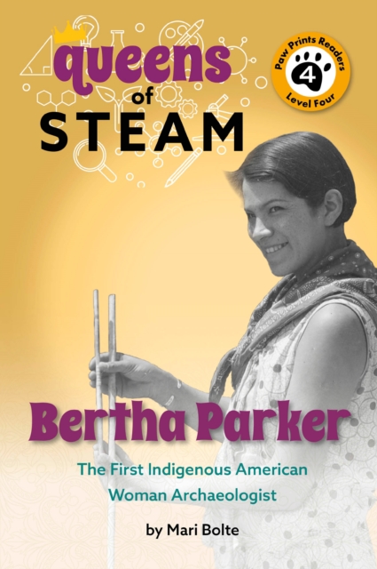Bertha Parker: The First Woman Indigenous American Archaeologist, EPUB eBook