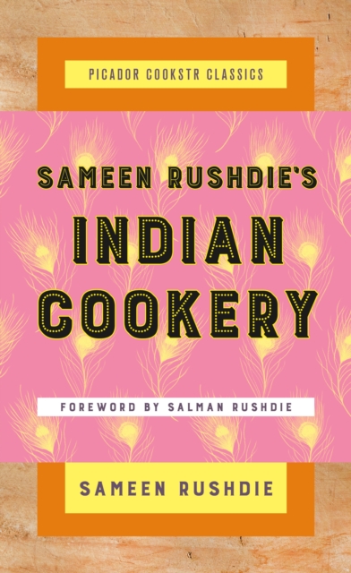Sameen Rushdie's Indian Cookery, Hardback Book