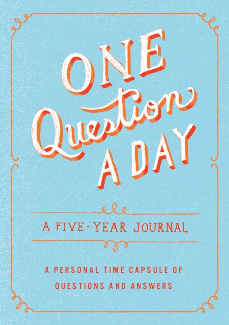 One Question a Day : A Five-Year Journal, Hardback Book