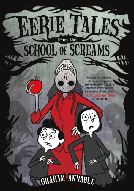 Eerie Tales from the School of Screams, Paperback / softback Book