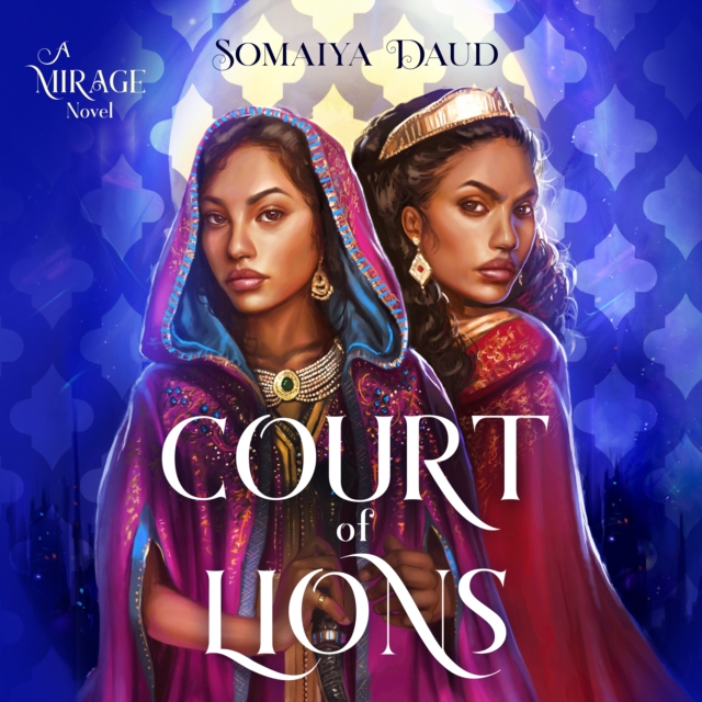 Court of Lions : A Mirage Novel, eAudiobook MP3 eaudioBook