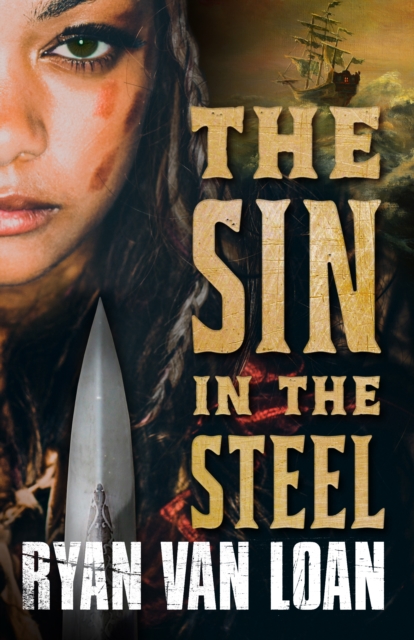 The Sin in the Steel, Hardback Book