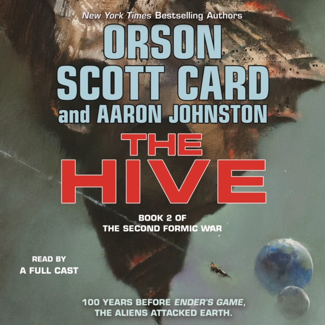 The Hive : Book 2 of The Second Formic War, eAudiobook MP3 eaudioBook