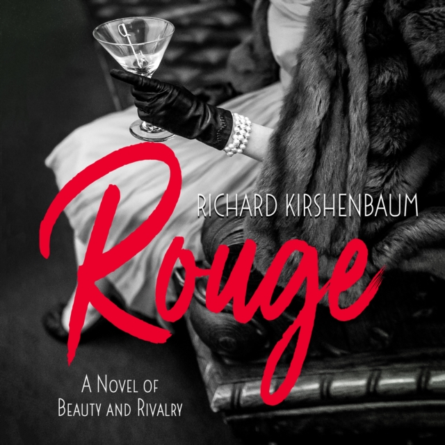 Rouge : A Novel of Beauty and Rivalry, eAudiobook MP3 eaudioBook