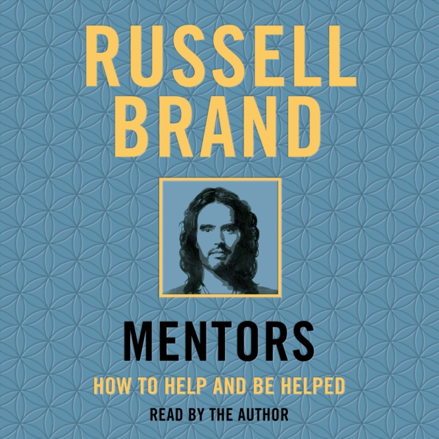 Mentors : How to Help and Be Helped, eAudiobook MP3 eaudioBook