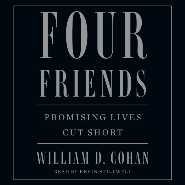 Four Friends : Promising Lives Cut Short, eAudiobook MP3 eaudioBook