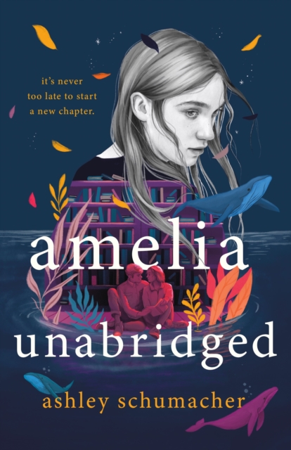 Amelia Unabridged : A Novel, Hardback Book