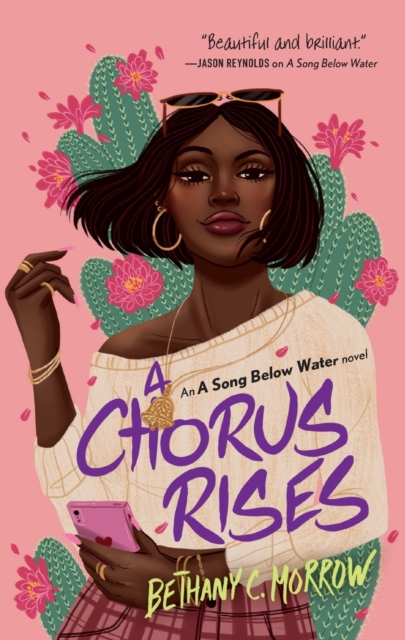 A Chorus Rises : A Song Below Water novel, Paperback / softback Book