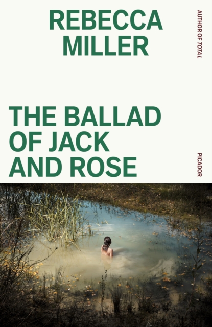 The Ballad of Jack and Rose, Paperback / softback Book