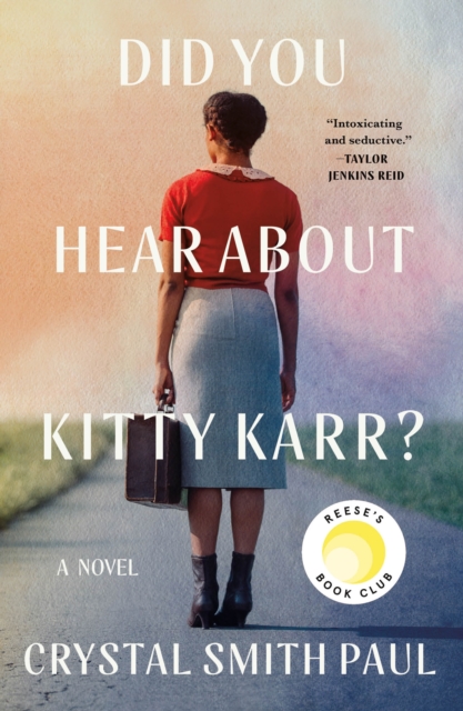 Did You Hear About Kitty Karr? : A Novel, Paperback / softback Book
