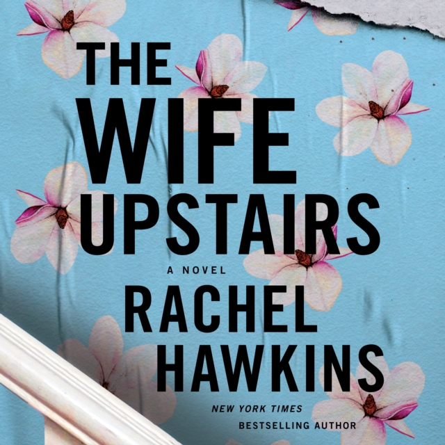 The Wife Upstairs : A Novel, eAudiobook MP3 eaudioBook