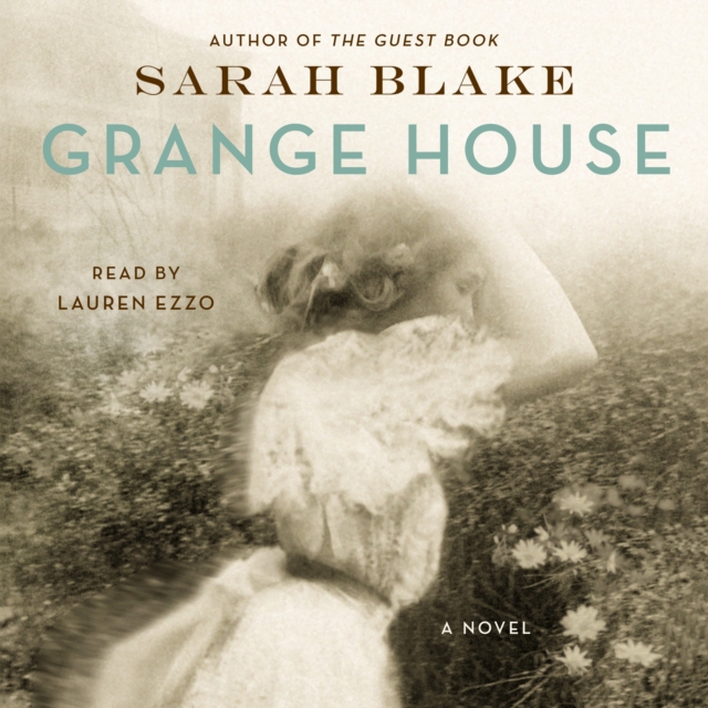 Grange House : A Novel, eAudiobook MP3 eaudioBook