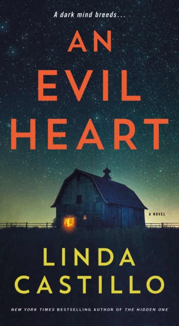 An Evil Heart : A Novel, Paperback / softback Book