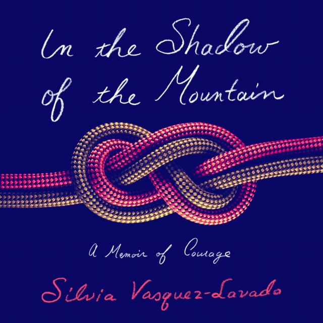 In the Shadow of the Mountain : A Memoir of Courage, eAudiobook MP3 eaudioBook
