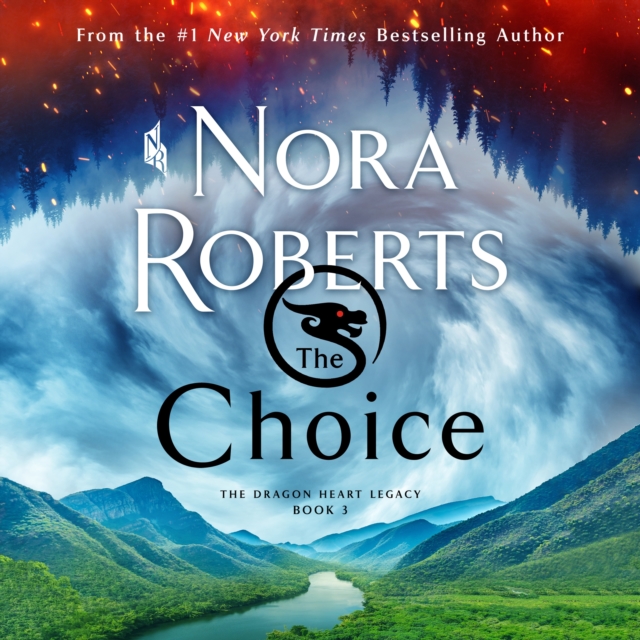 The Choice : The Dragon Heart Legacy, Book 3, eAudiobook MP3 eaudioBook