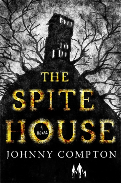 The Spite House, Paperback / softback Book