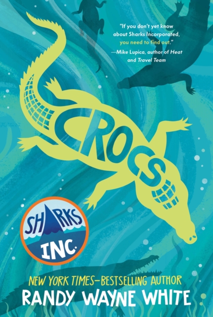 Crocs : A Sharks Incorporated Novel, Paperback / softback Book