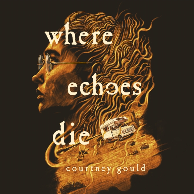 Where Echoes Die : A Novel, eAudiobook MP3 eaudioBook